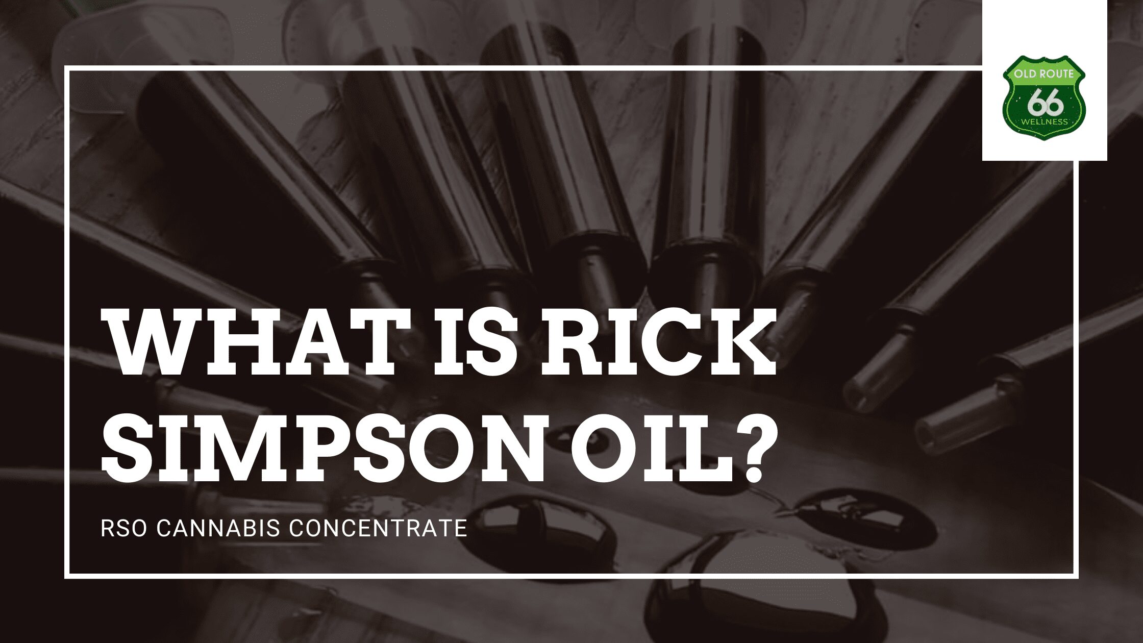 Rick Simpson Oil