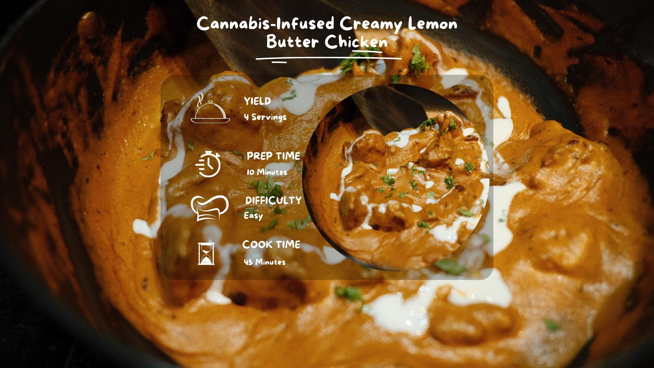 Cannabis or Marijuana Infused Creamy Lemon Butter Chicken