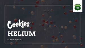 Helium Cookies at Old Route 66 Wellness, Medical Marijuana and Recreational Dispensary in Missouri